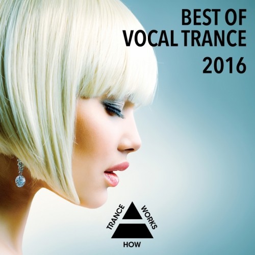 New Best of Vocal Trance 2015 -16