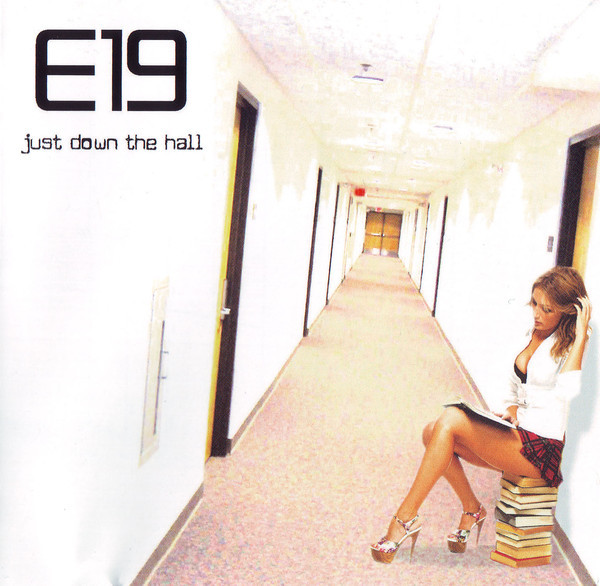 E19 (Gary Schutt) – Just Down The Hall (2014)